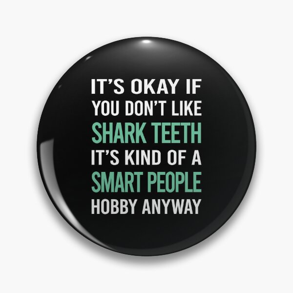 Item preview, Smart People Hobby Shark Teeth designed and sold by RonaldEwing4782.