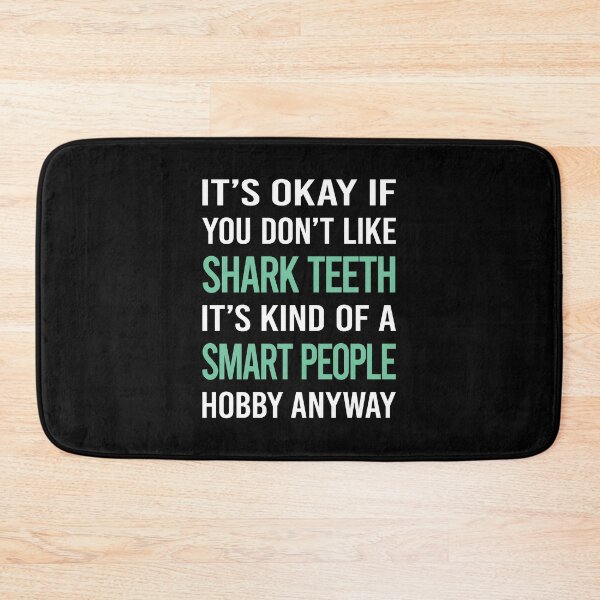 Item preview, Smart People Hobby Shark Teeth designed and sold by RonaldEwing4782.