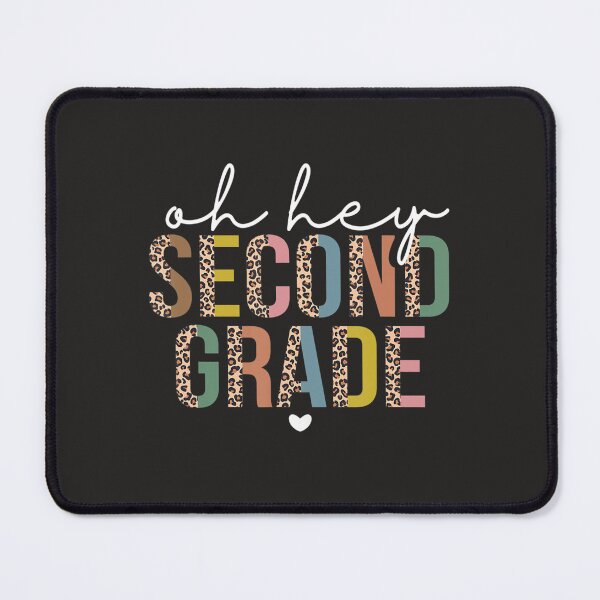 Item preview, Back To School Students Teacher Oh Hey 2nd Second Grade  designed and sold by fawsonpnhamme.