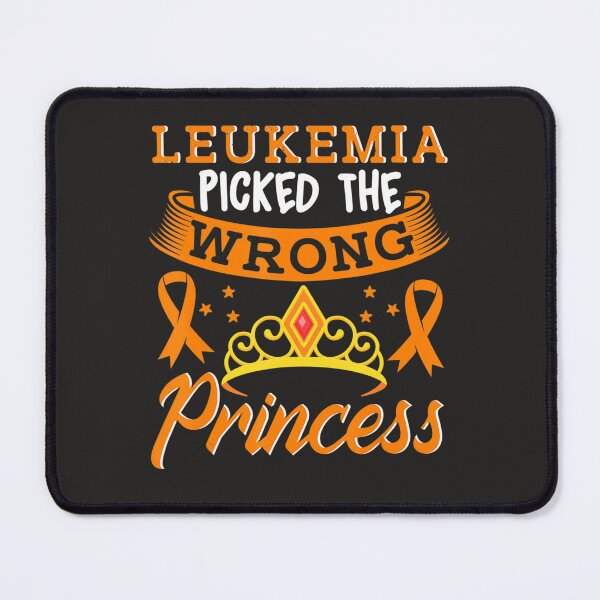 Item preview, Leukemia Picked The Wrong Princess Cancer Awareness designed and sold by schromtlmaascha.