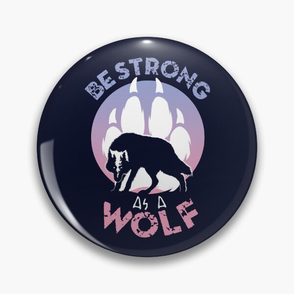 Item preview, Be Strong As A Wolf designed and sold by TMBTM.