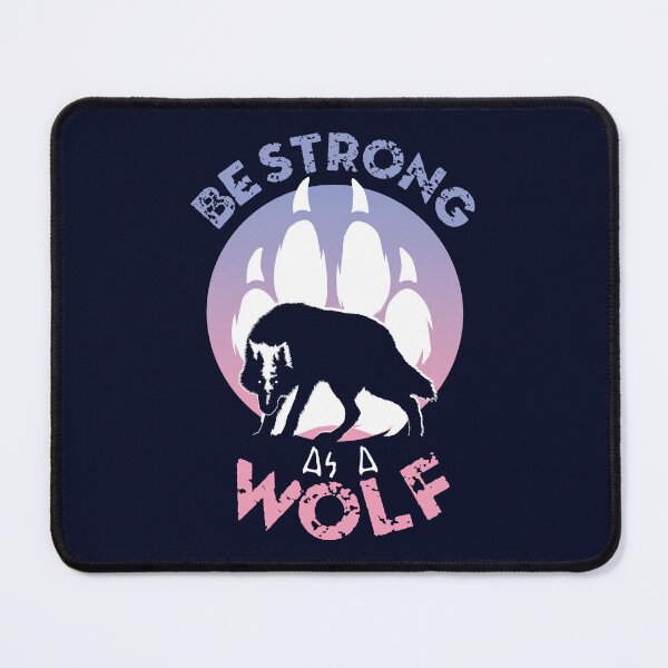Item preview, Be Strong As A Wolf designed and sold by TMBTM.