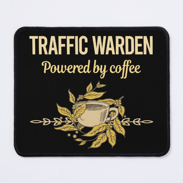 Item preview, Powered By Coffee Traffic Warden designed and sold by toniabrendaom.