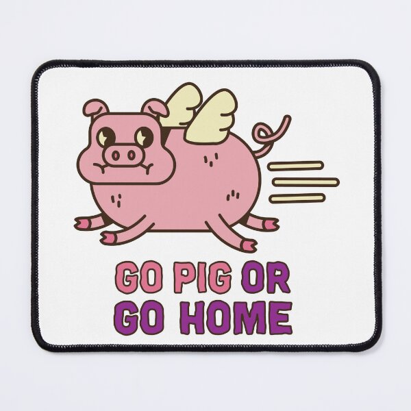 Item preview, Go PIG or go home designed and sold by Sasa Vladic.