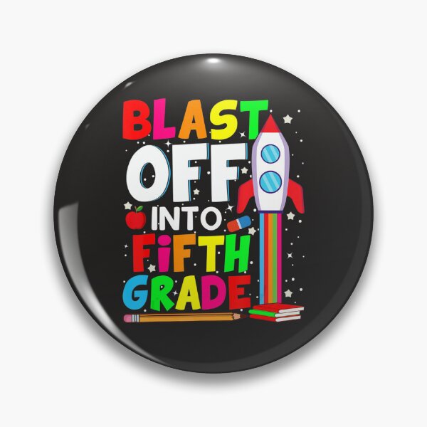 Item preview, Blast Off Into Fifth Grade Fun Back To School 5th Graders  designed and sold by fawsonpnhamme.
