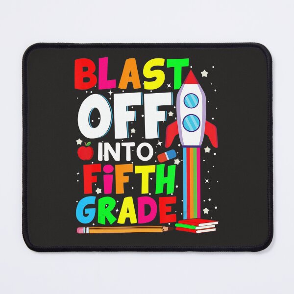 Item preview, Blast Off Into Fifth Grade Fun Back To School 5th Graders designed and sold by fawsonpnhamme.