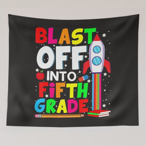 Item preview, Blast Off Into Fifth Grade Fun Back To School 5th Graders  designed and sold by fawsonpnhamme.