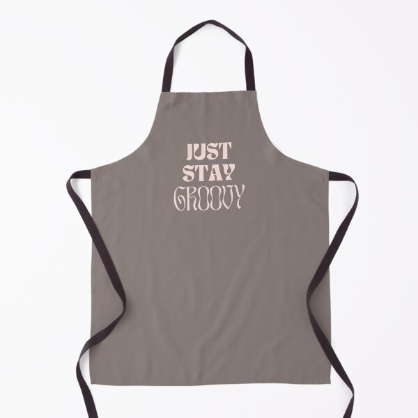 Item preview, Just Stay Groovy designed and sold by Pearl67.