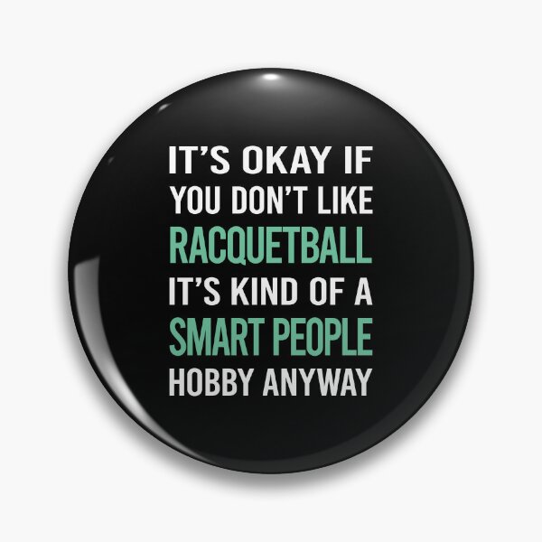 Item preview, Smart People Hobby Racquetball designed and sold by RonaldEwing4782.