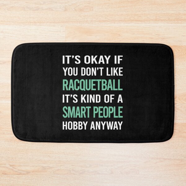 Item preview, Smart People Hobby Racquetball designed and sold by RonaldEwing4782.