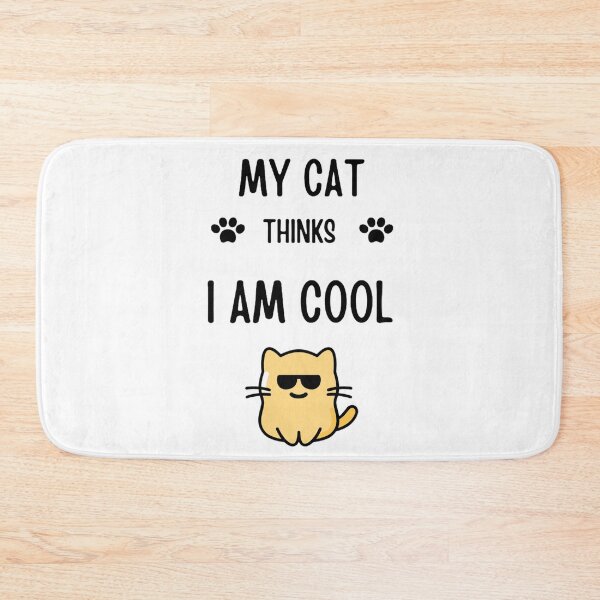 Item preview, my cat thinks i'm cool designed and sold by Trucker10.