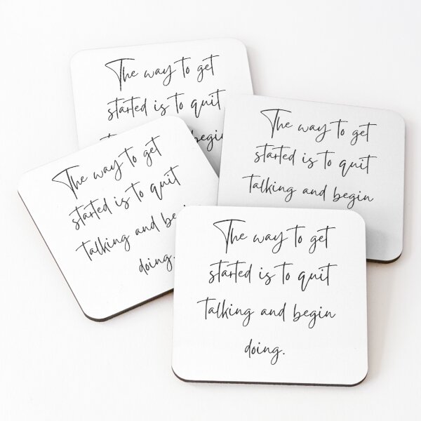 Item preview, The way to get started is to quit talking and begin doing designed and sold by GraphicSmartCo.