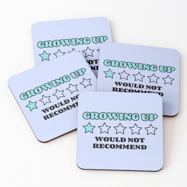 Item preview, Growing Up would not recommend designed and sold by ArtCity Designs.