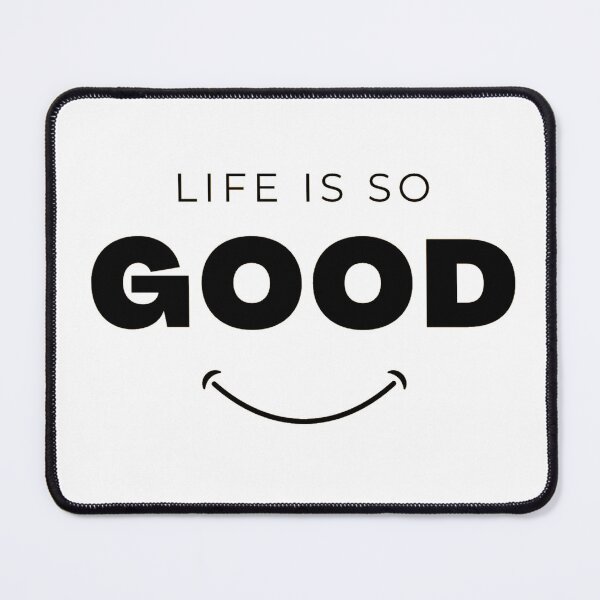 Item preview, Life is so good designed and sold by PandaRSH.