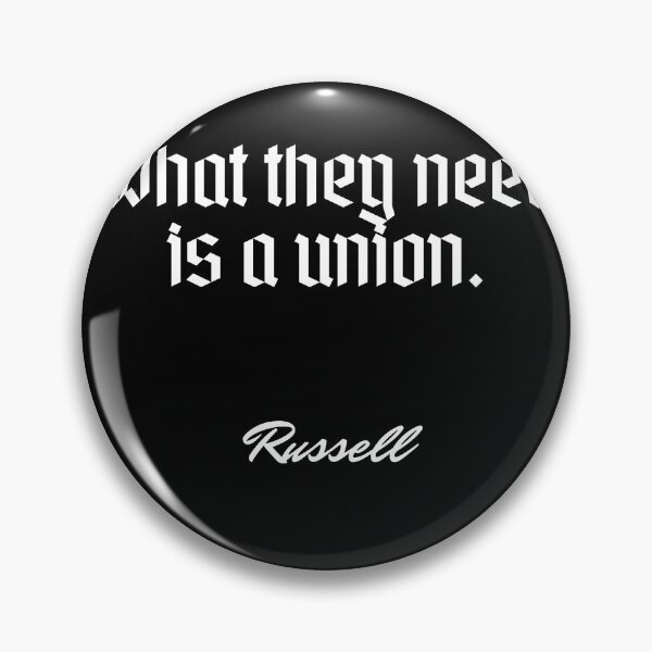 Item preview, What they need is a union. - Russell designed and sold by Cursed-rabbit.