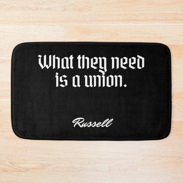 Item preview, What they need is a union. - Russell designed and sold by Cursed-rabbit.