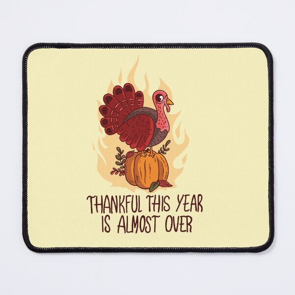 Item preview, Thankful This Year Is Almost Over | Thanksgiving | Autumn Vibes | It’s Fall Y’all designed and sold by MJDezigns.
