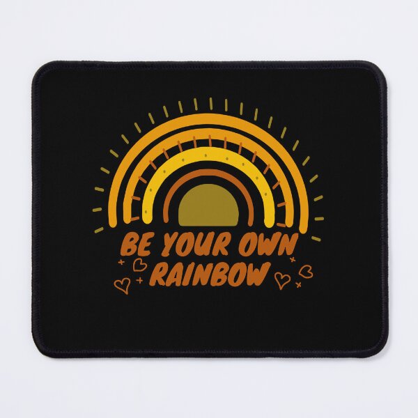 Item preview, Be Your Own Rainbow An Positive Feedback designed and sold by Artistusha.