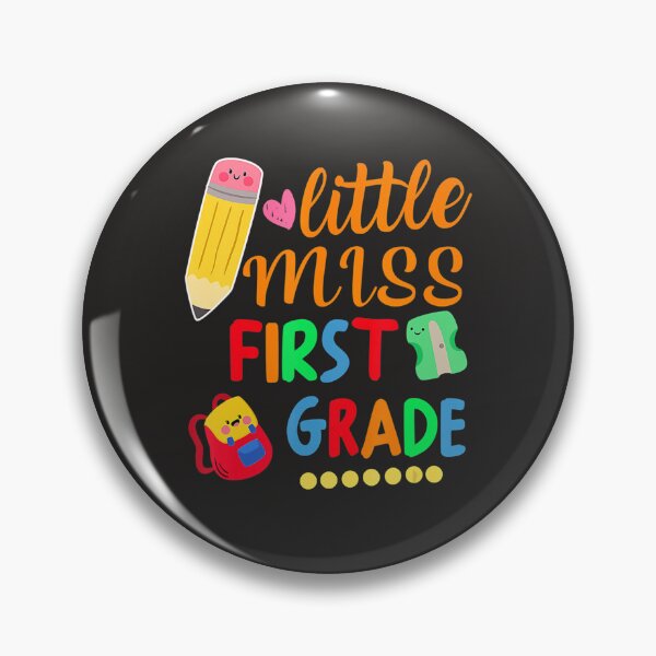 Item preview, Cute Girl Little Miss First Grade  Back To School Fun  designed and sold by fawsonpnhamme.
