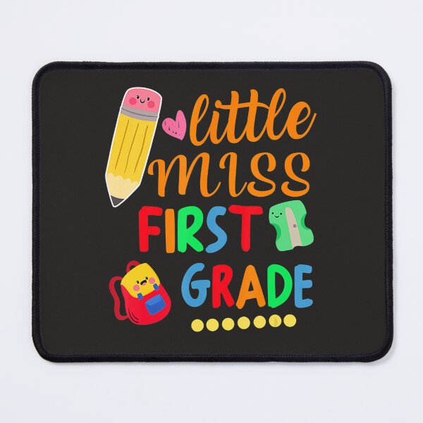 Item preview, Cute Girl Little Miss First Grade  Back To School Fun  designed and sold by fawsonpnhamme.
