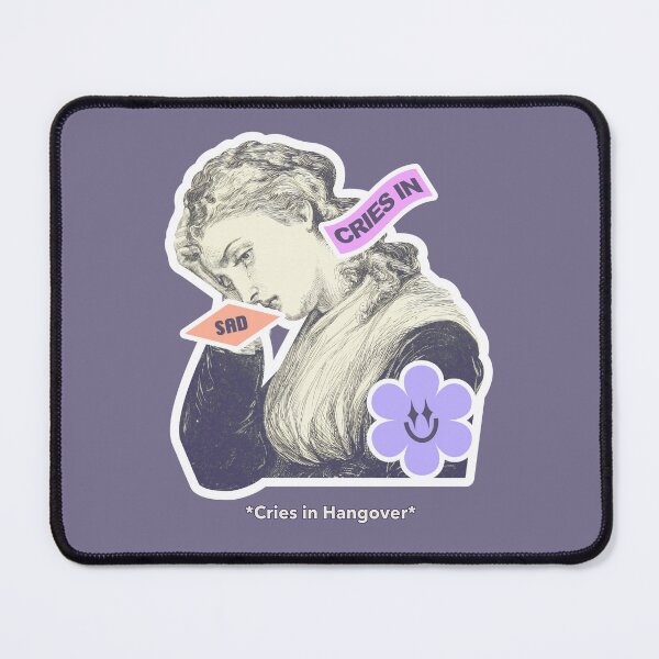 Item preview, Cries in Hangover designed and sold by ArtCity Designs.
