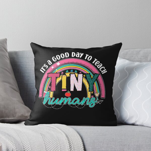 Item preview, It's a good day to teach tiny humans funny back to school teacher designed and sold by Lazza-Tracks.