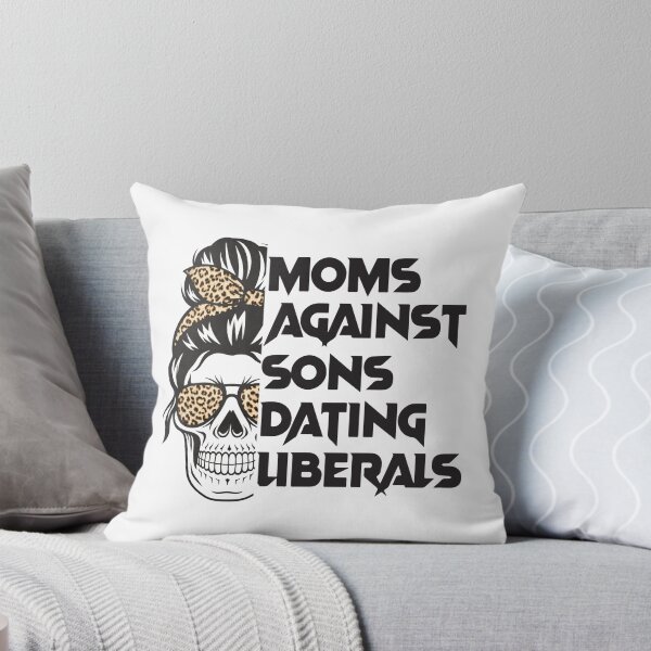 Item preview, Moms Against Sons Dating Liberals, Conservative Mom designed and sold by yass-art.