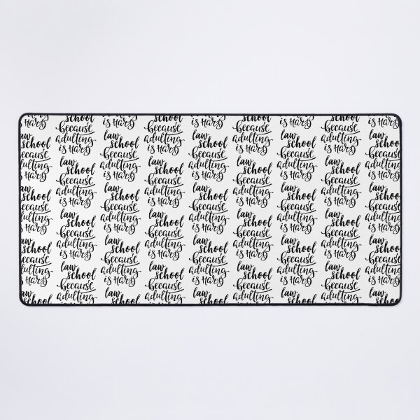 Item preview, Law School Because Adulting Is Hard designed and sold by HelloHKW.