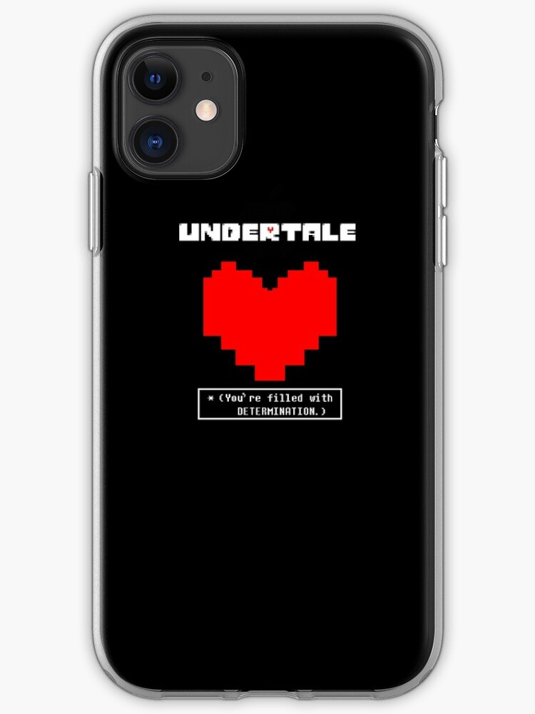 Undertale You Are Filled With Determination Iphone Case Cover By Philosotee Redbubble