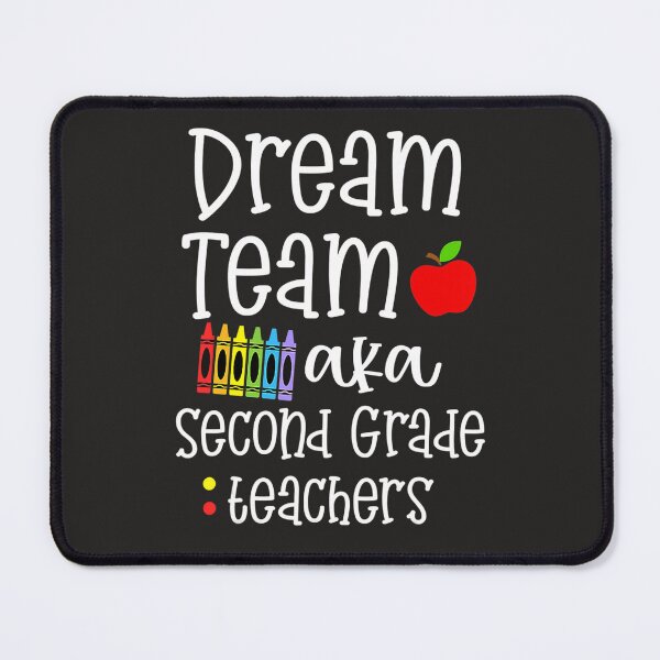 Item preview, Dream team second grade Fun Teachers Back to School Gift  designed and sold by fawsonpnhamme.