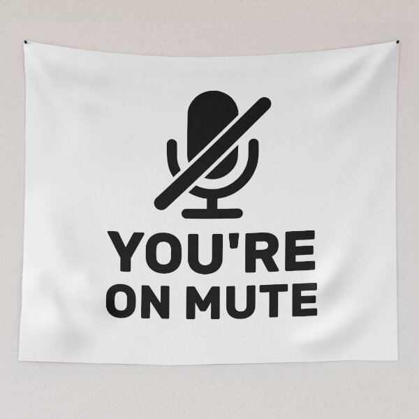 Item preview, Youre On Mute designed and sold by AdelDa19.