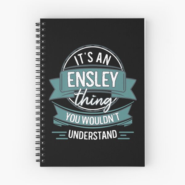Item preview, IT AN ENSLEY THING YOU WOULDN UNDERSTAND FIRST NAME designed and sold by sobriowslen.