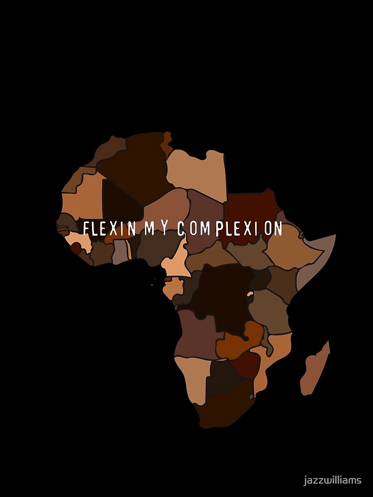 Flexin My Complexion by jazzwilliams