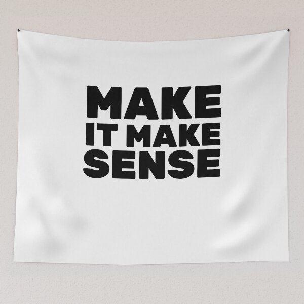 Item preview, make it make sense designed and sold by AdelDa19.