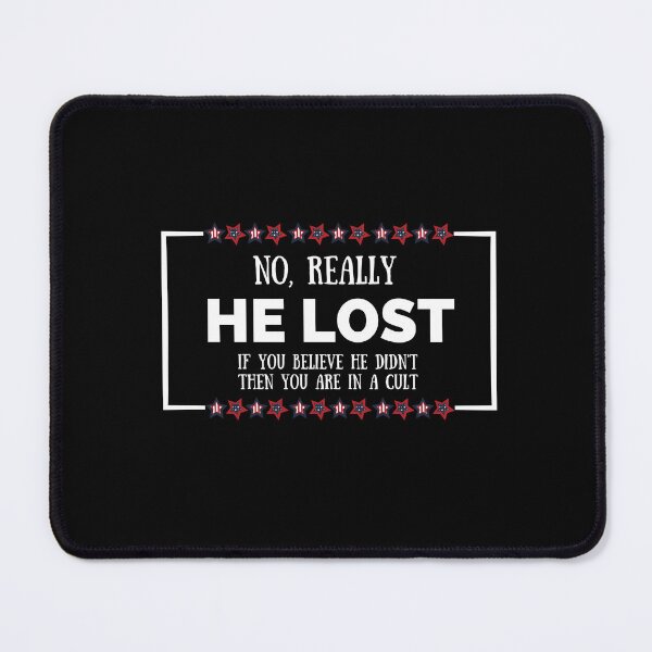Item preview, Trump Lost - If You Believe He Didn't You Are In A Cult designed and sold by AwakenedSoul.