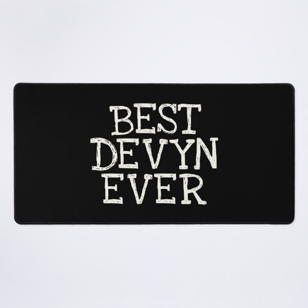 Item preview, Best Devyn Ever Funny Personalized Name designed and sold by MariosNydras.