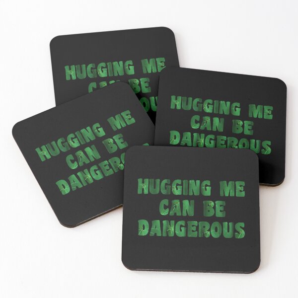 Item preview, Hugging Me Can Be Dangerous designed and sold by Davestre.