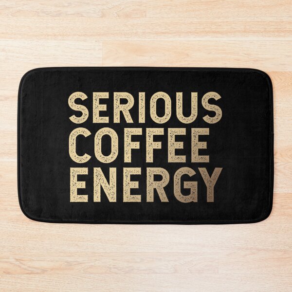 Item preview, Serious Coffee Energy | Coffee Powwah designed and sold by AllInCoffee.