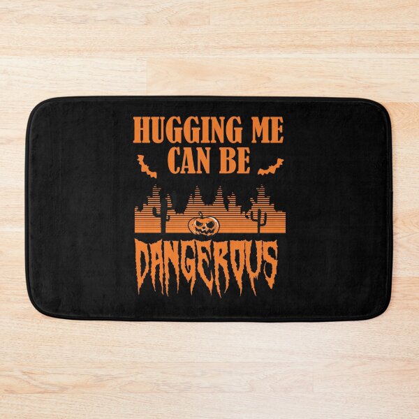 Item preview, Hugging Me Can Be Dangerous designed and sold by Davestre Designs.