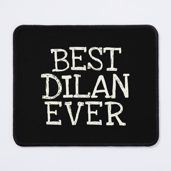 Item preview, Best Dilan Ever Funny Personalized Name designed and sold by MariosNydras.