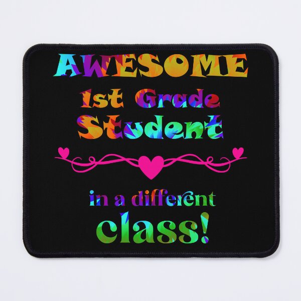 Item preview, AWESOME 1st Grade Student – in a different class! designed and sold by captainpeter.