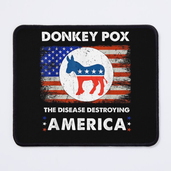 Item preview, Donkey Pox The Disease Destroying America Usa Flag Donkeypox designed and sold by judyufmi.