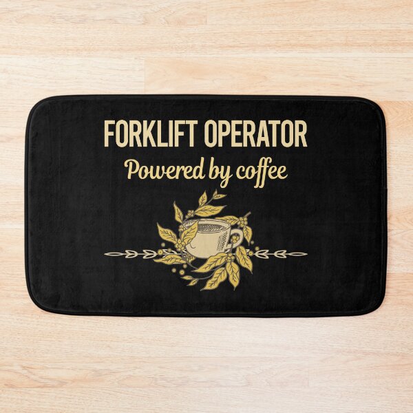 Artikelvorschau, Powered By Coffee Gabelstaplerfahrer entworfen und verkauft von trinayolkcelia.