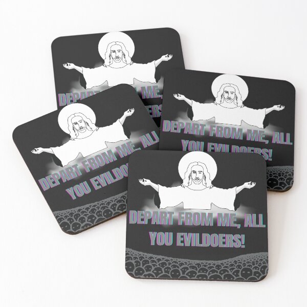 Item preview, DEPART FROM ME, ALL YOU EVILDOERS! designed and sold by Diseno-Devino.
