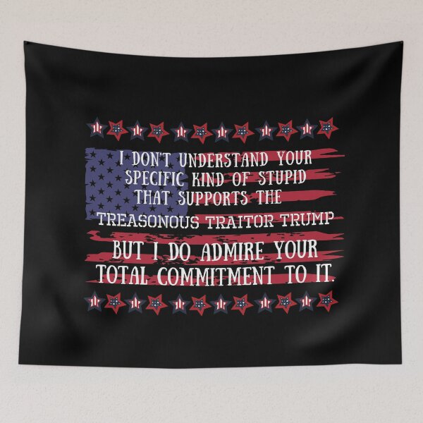 Item preview, You Are A Special Kind Of Stupid To Support Tre45son designed and sold by AwakenedSoul.