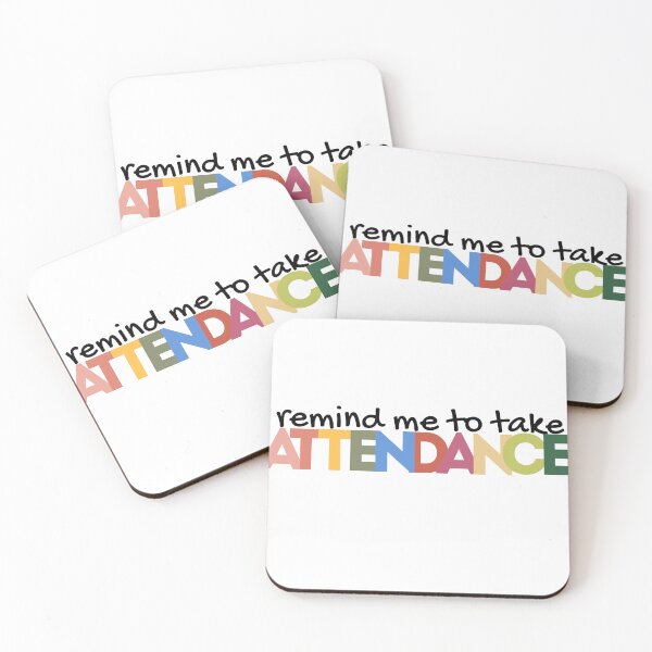 Item preview, Remind Me to Take Attendance Funny Teacher Gift Sticker designed and sold by Krimoart.