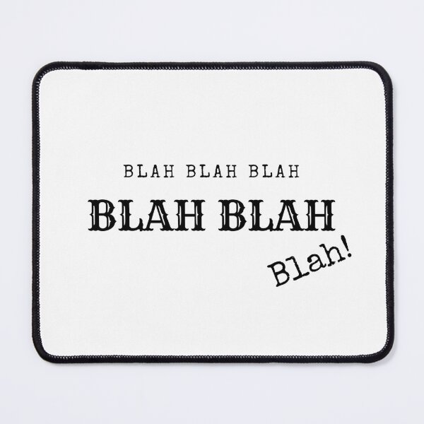 Item preview, Blah blah  designed and sold by shanesil.