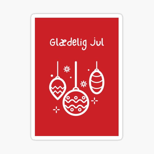 "Glædelig Jul (happy Christmas in Danish) Julekort Christmas decor