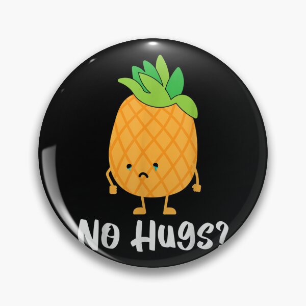 Artikelvorschau, No Hugs Ananas Lover Tropical Fruit Food entworfen und verkauft von judyufmi.