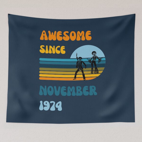 Item preview, Awesome since November 1974 | Born November 1974 | Made in November 1974 | Legend since November 1974 | Birthday Gift for 48 year old mom dad grandma grandpa | Vintage Retro 70s Birthday gift idea designed and sold by Saffire6.